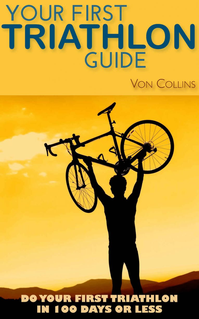Your First Triathlon Guide Book Complete Tri